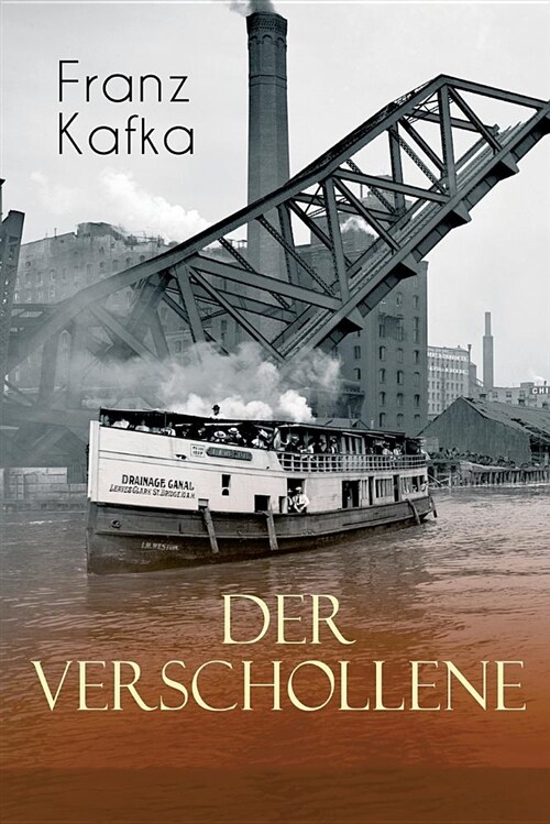 Der Verschollene: Klassiker der Literatur (Paperback)