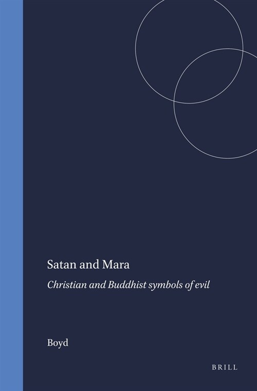 Satan and Mara: Christian and Buddhist Symbols of Evil (Hardcover)