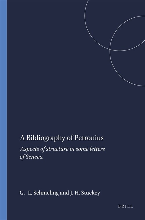A Bibliography of Petronius (Paperback)