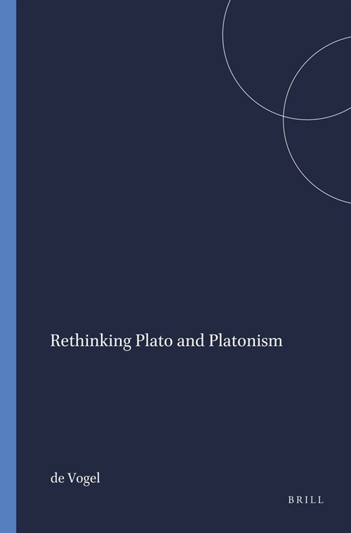 Rethinking Plato and Platonism (Paperback, 2)