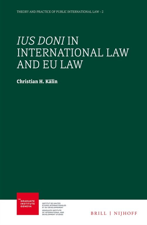 Ius Doni in International Law and Eu Law (Hardcover)