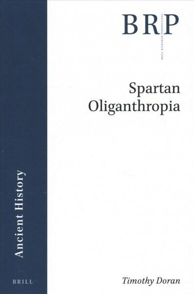 Spartan Oliganthropia (Paperback)