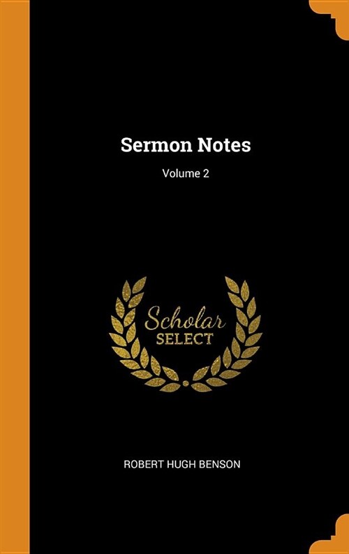 Sermon Notes; Volume 2 (Hardcover)