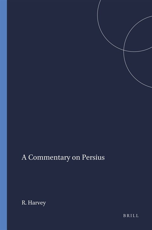 A Commentary on Persius (Paperback)