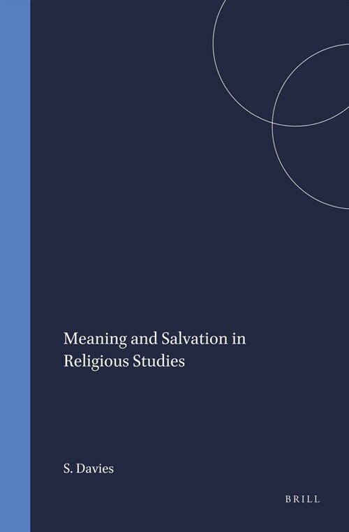 Meaning and Salvation in Religious Studies (Hardcover)