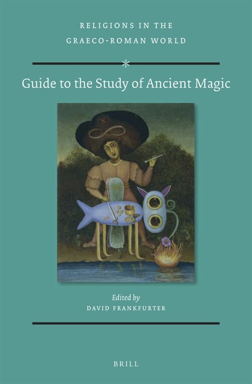 Guide to the Study of Ancient Magic (Hardcover)