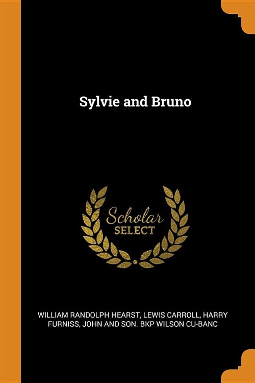 Sylvie and Bruno (Paperback)