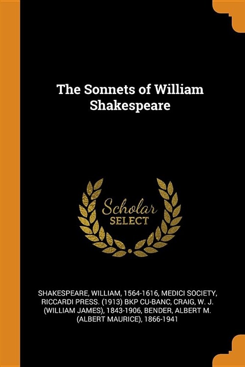 The Sonnets of William Shakespeare (Paperback)