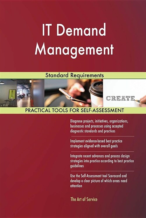It Demand Management Standard Requirements (Paperback)
