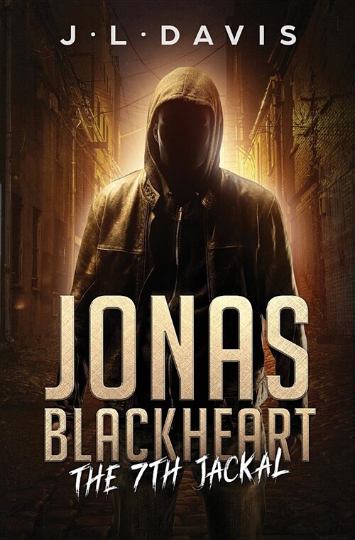 Jonas Blackheart: The 7th Jackal (Paperback)