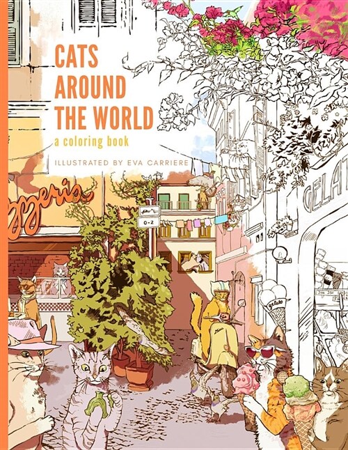 Cats Around the World: A Coloring Book (Paperback)