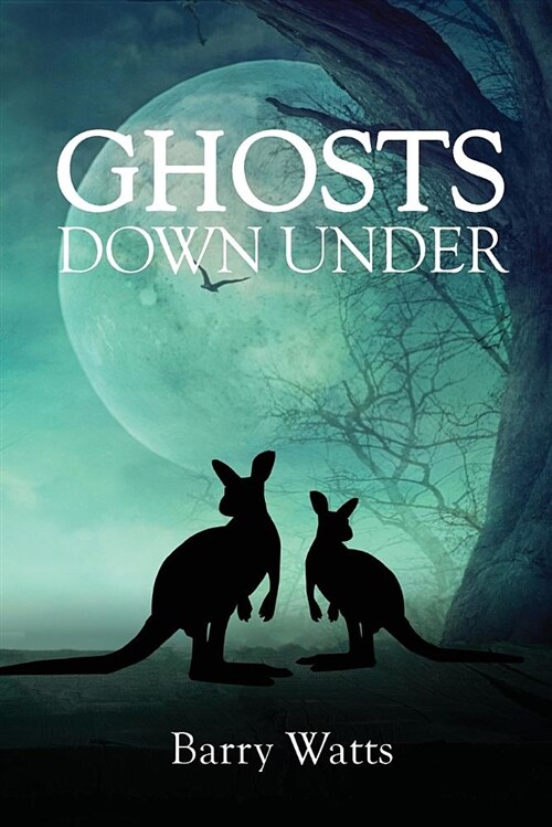 Ghosts Down Under (Paperback)