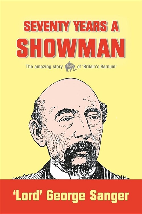 Seventy Years a Showman: New Edition (Paperback)