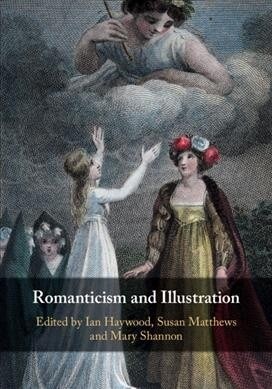 Romanticism and Illustration (Hardcover)