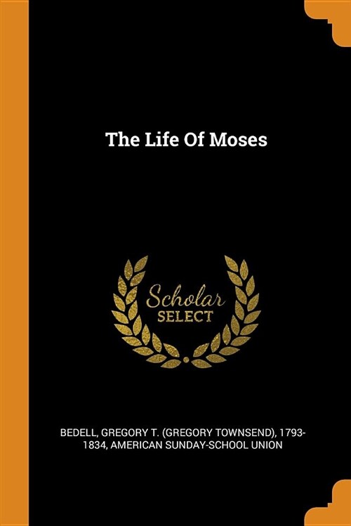 The Life of Moses (Paperback)