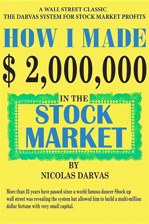 How I Made $2,000,000 in the Stock Market (Paperback)