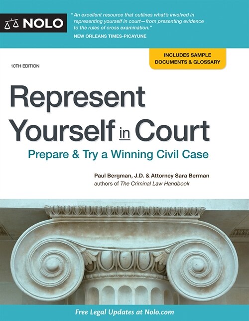 Represent Yourself in Court: Prepare & Try a Winning Civil Case (Paperback, 10)