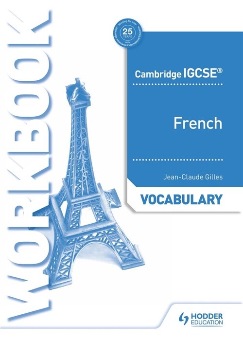 Cambridge IGCSE™ French Vocabulary Workbook (Paperback)