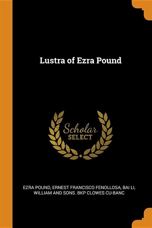 Lustra of Ezra Pound (Paperback)