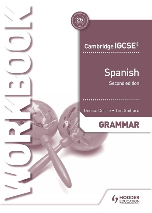 Cambridge IGCSE™ Spanish Grammar Workbook Second Edition (Paperback)