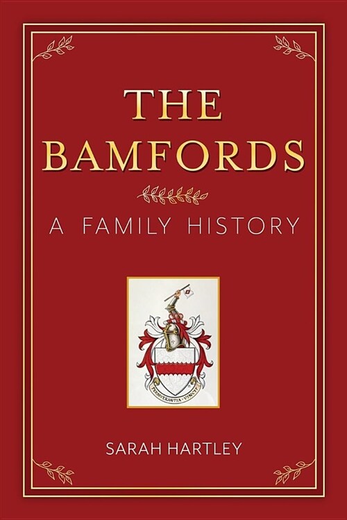 The Bamfords: A Family History (Paperback)