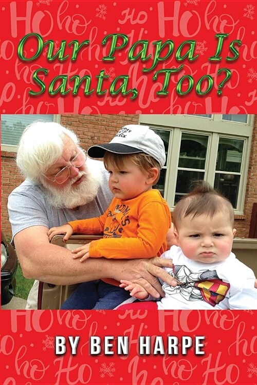 Our Papa Is Santa, Too? (Paperback)