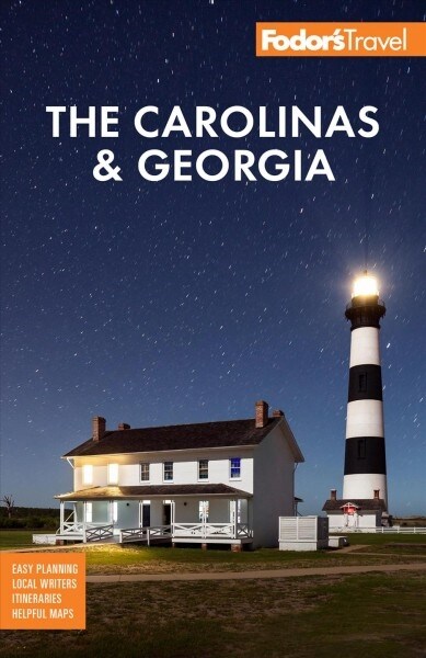 Fodors the Carolinas & Georgia: With the Best Road Trips (Paperback, 23)