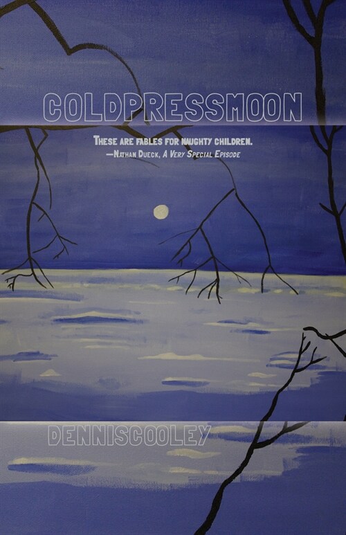 Cold Press Moon (Paperback)