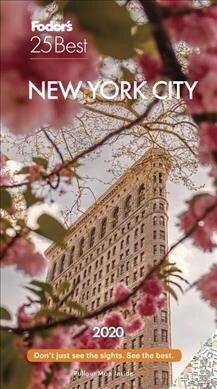 Fodors New York City 25 Best 2020 (Paperback, 15)