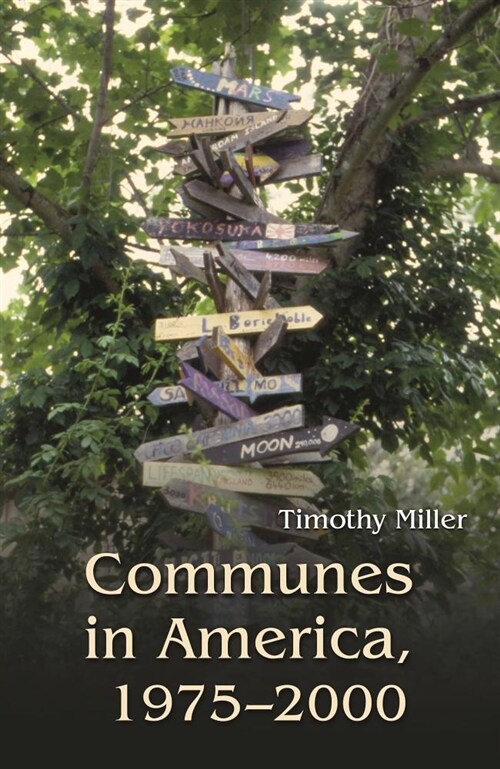 Communes in America, 1975-2000 (Hardcover)