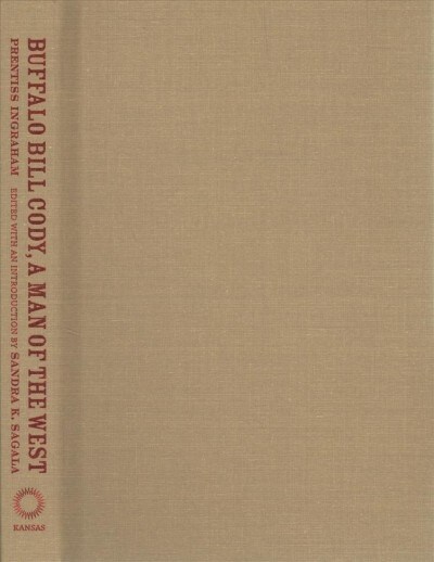 Buffalo Bill Cody, a Man of the West (Hardcover)
