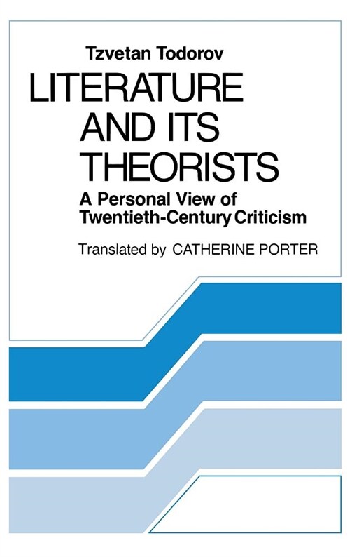 Literature and Its Theorists (Hardcover)
