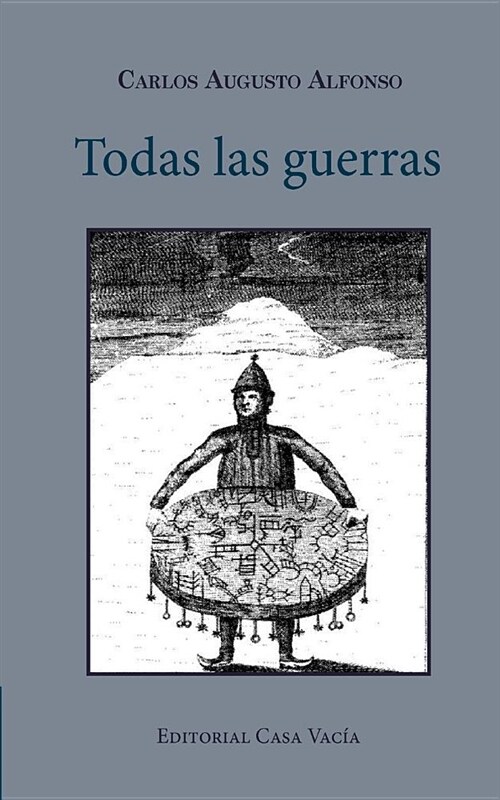 Todas Las Guerras (Paperback)