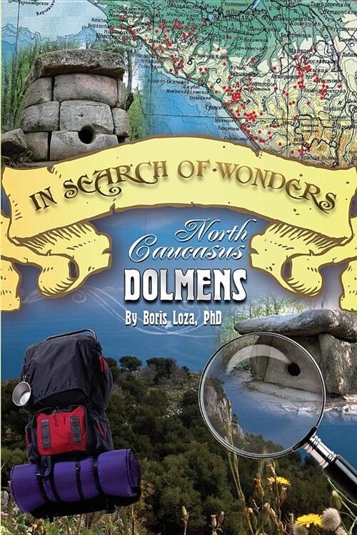 In Search of Wonders: North Caucasus Dolmens (Paperback)