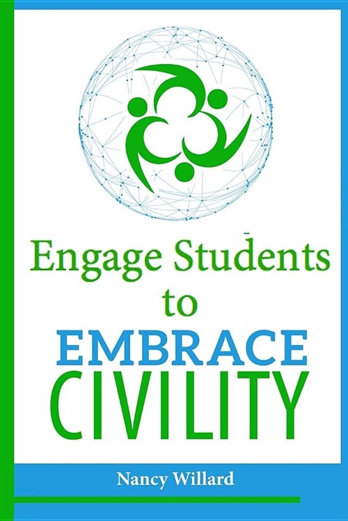 Engage Students to Embrace Civility (Paperback)