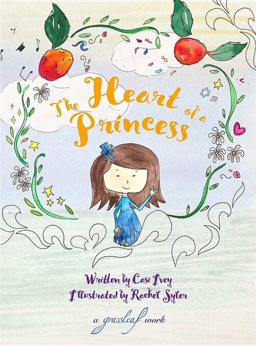 The Heart of a Princess (Hardcover)