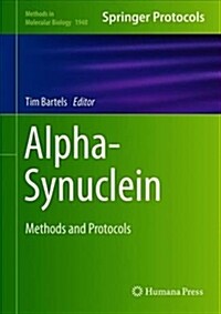 Alpha-Synuclein: Methods and Protocols (Hardcover, 2019)