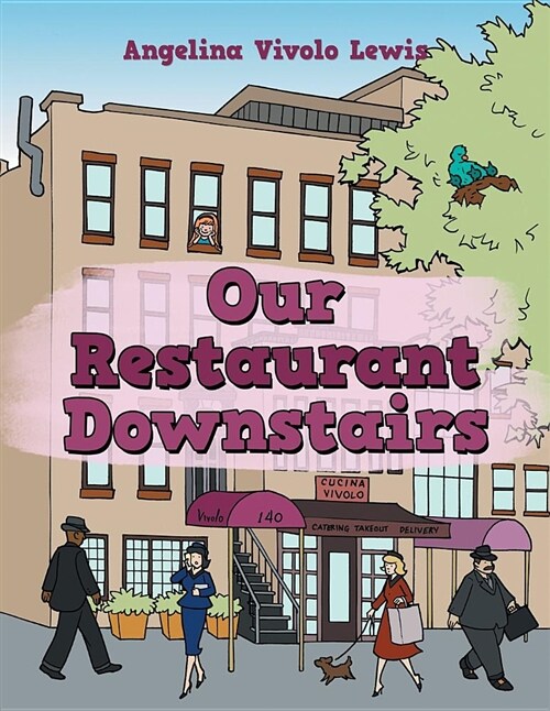 Our Restaurant Downstairs (Paperback)