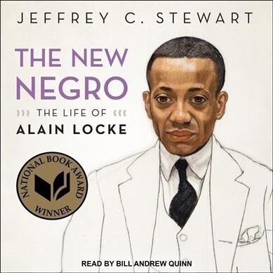 The New Negro: The Life of Alain Locke (Audio CD)