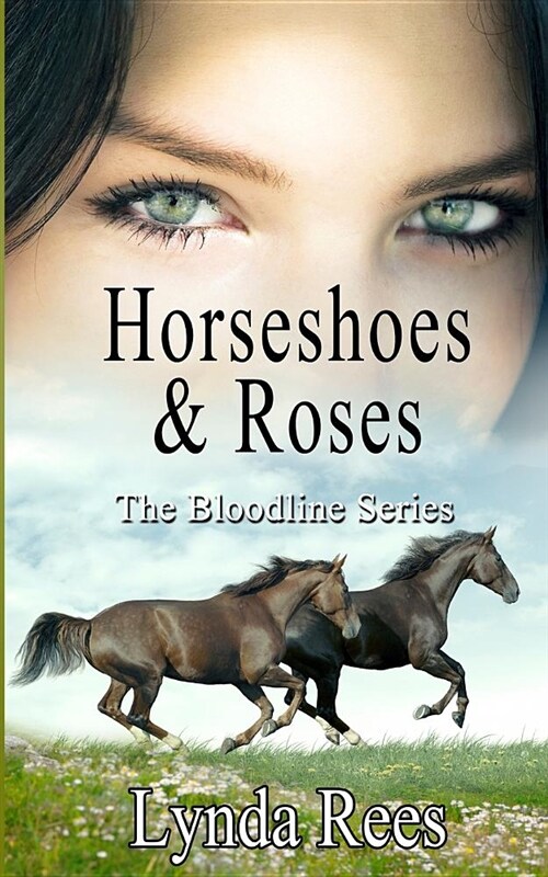 Horseshoes & Roses (Paperback)