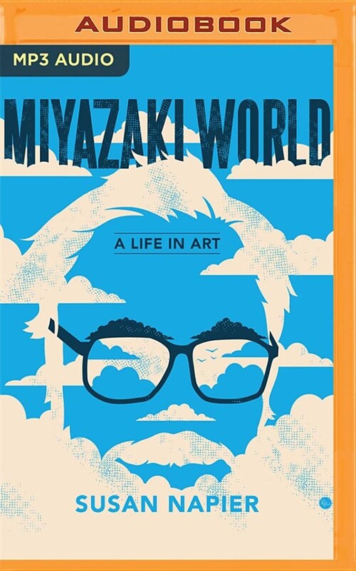Miyazakiworld: A Life in Art (MP3 CD)