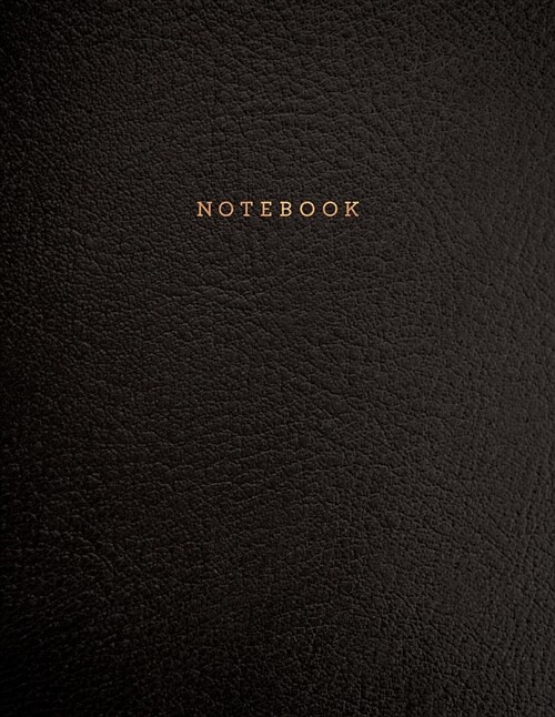 Notebook: Black Textured Leather Style 150 Legal College-Ruled Pages Letter Size (8.5 X 11) - A4 (Paperback)
