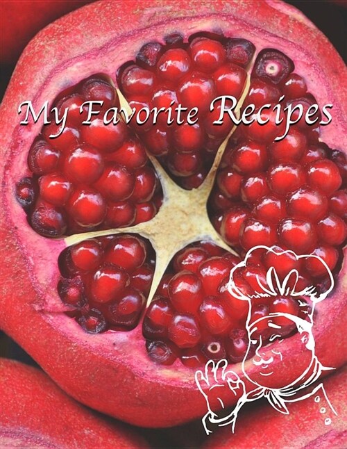 My Favorite Recipes (Paperback)
