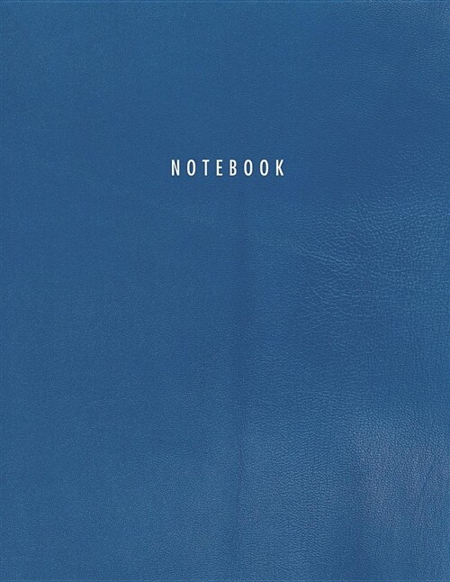 Notebook: Blue Leather Style 150 Legal College-Ruled Pages Letter Size (8.5 X 11) - A4 Size (Paperback)