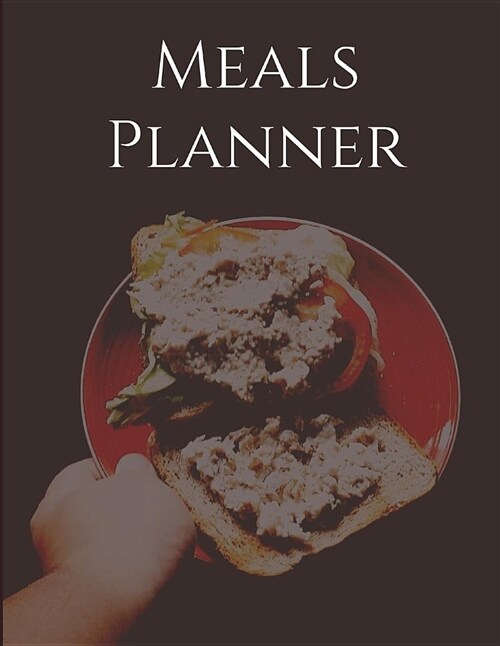 Meals Planner: Plan Your Meals Weekly 120 Weeks Food Planner, Diary, Log and Journal (Paperback)