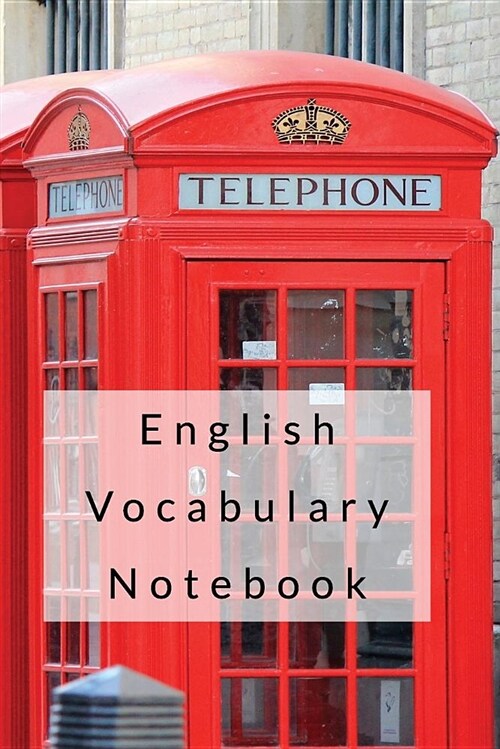 English Vocabulary Notebook: Blank Notepad to Write New Words and Phrases (Paperback)