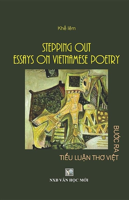 Stepping Out Essays Vietnamese Poetry: Khe Iem (Paperback)