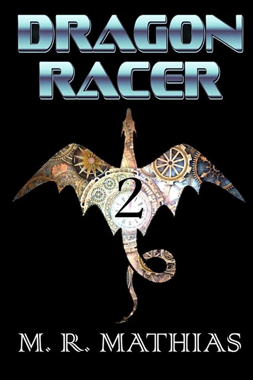 Dragon Racer 2 (Paperback)
