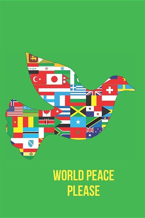World Peace Please: Blank Line Journal (Paperback)