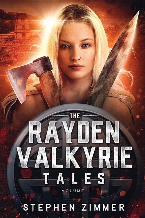 The Rayden Valkyrie Tales: Volume I (Paperback)